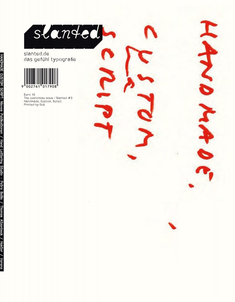 Slanted Magazine #3 — Handmade, Custom, Script