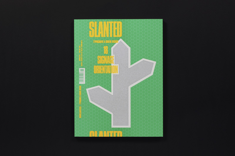 Slanted Magazin #18 – Signage / Orientation