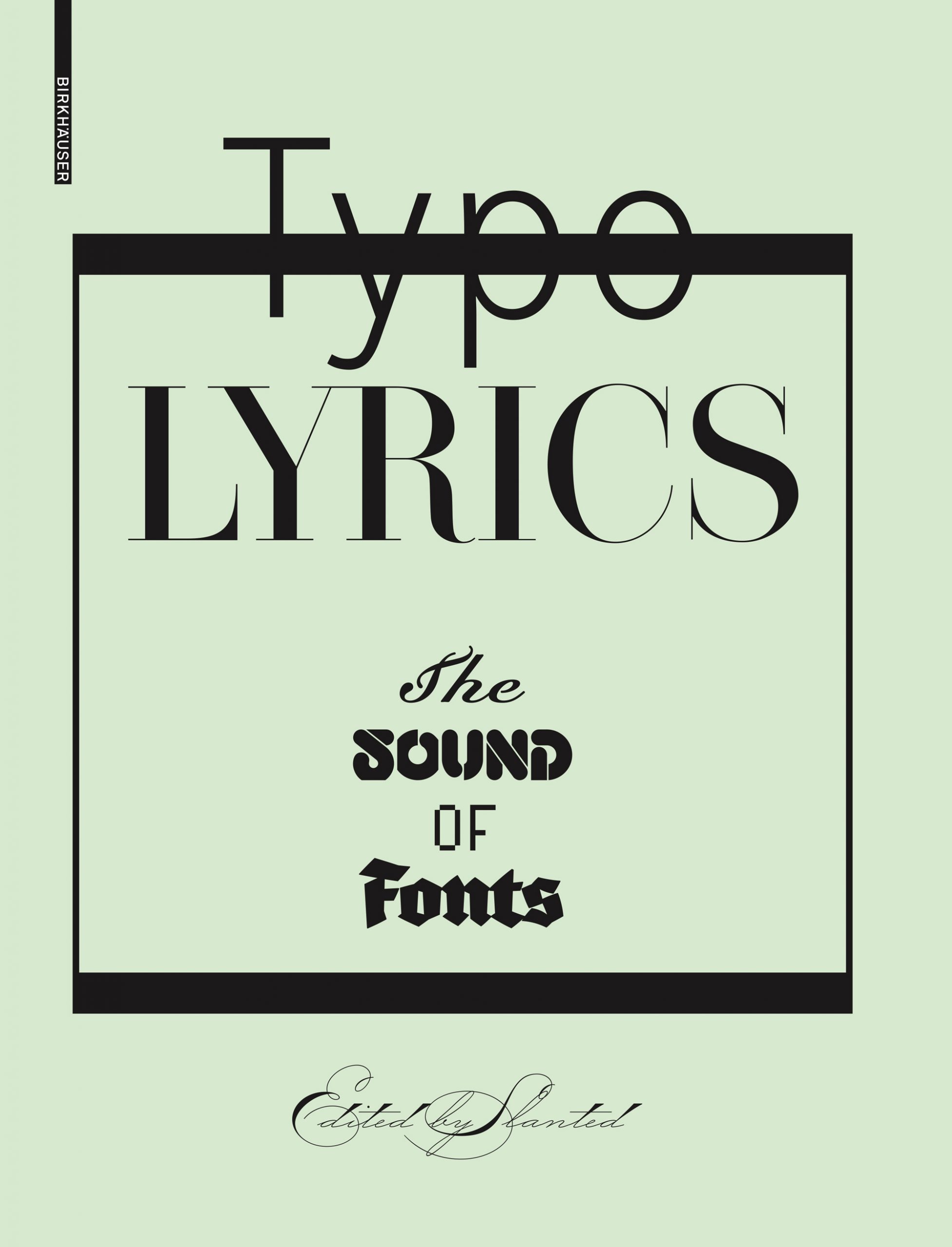 Typolyrics The Sound Of Fonts Slanted