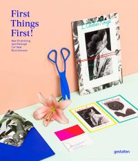First Things First!