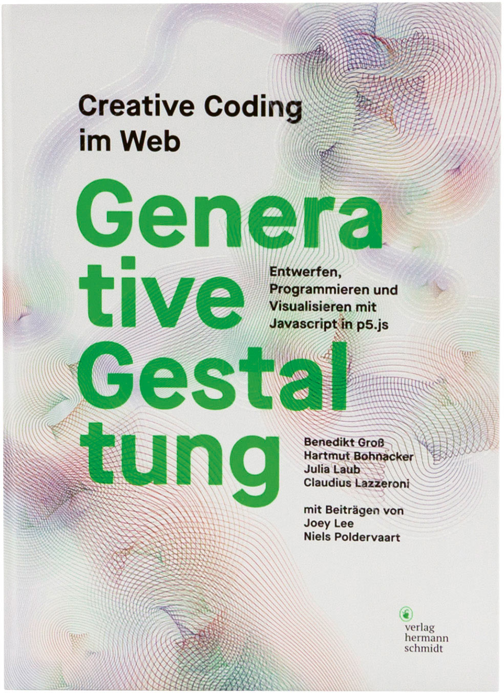 Generative Gestaltung – Creative Coding im Web