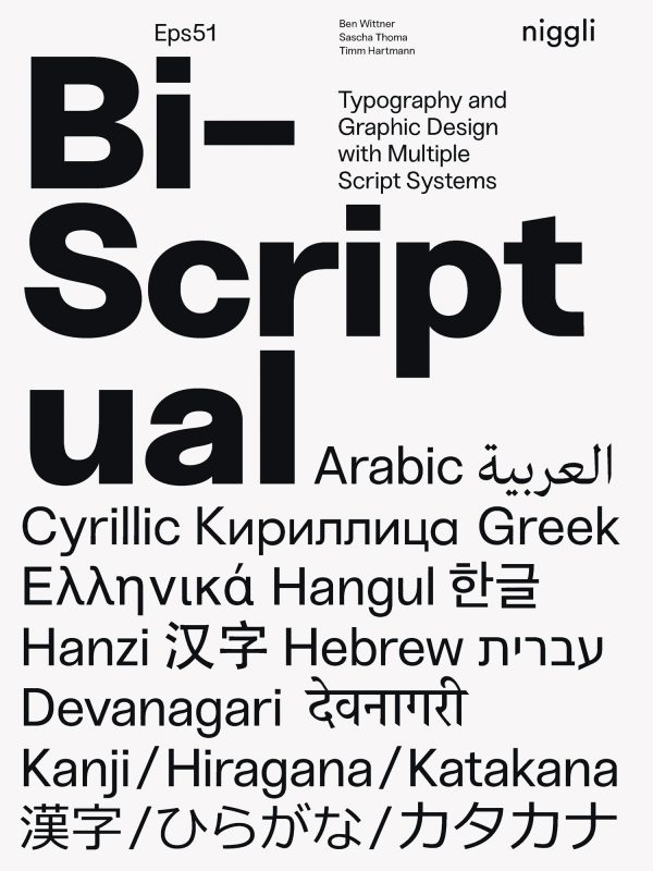 Bi-Scriptual – Typography and Graphic Design with Multiple Script Systems