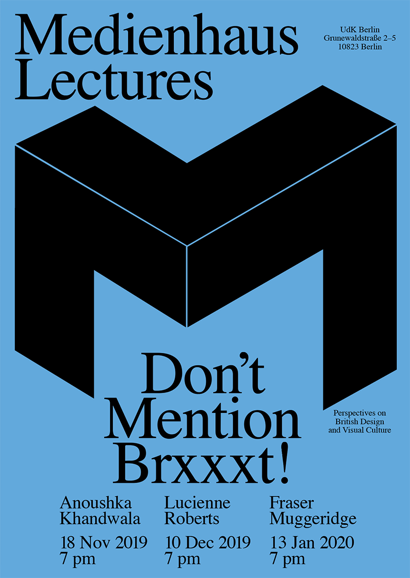 Medienhaus Lectures – Don’t Mention Brxxxt!