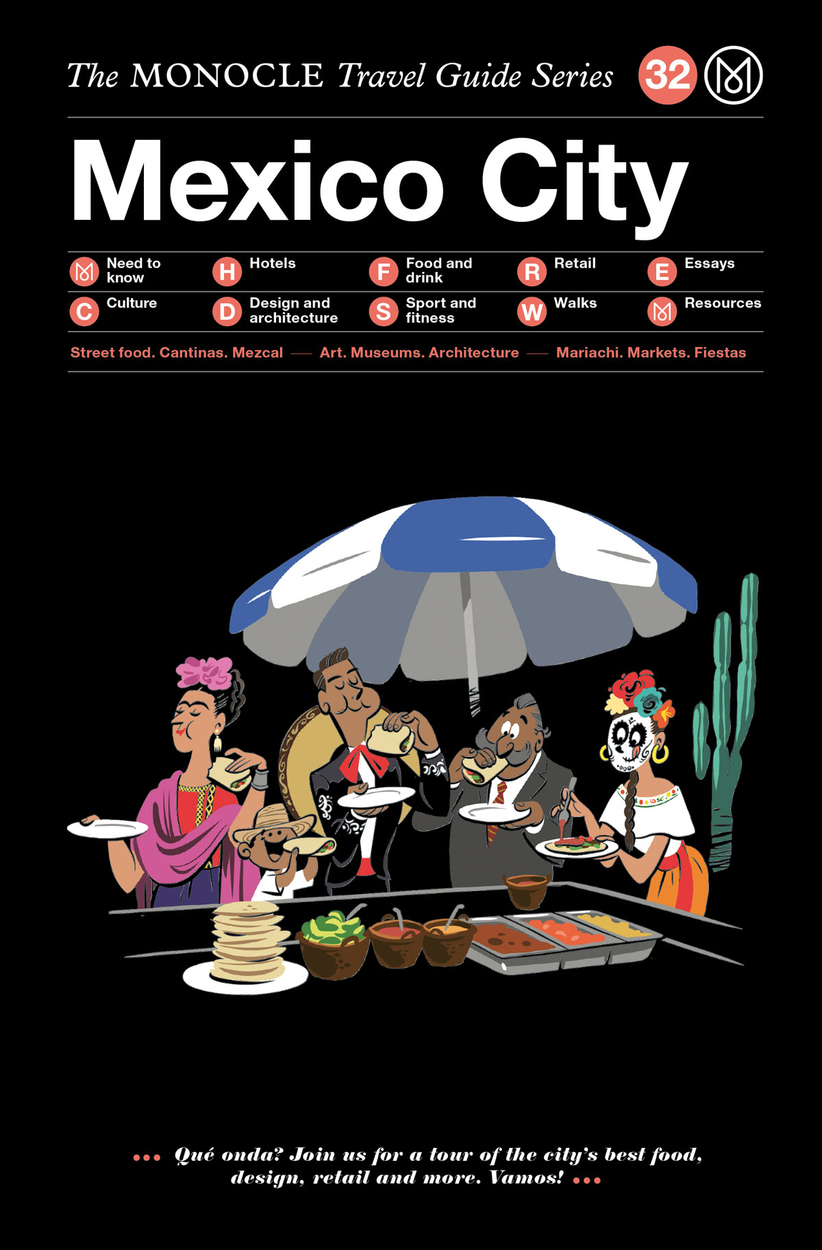 The Monocle Travel Guide Series – Mexico City