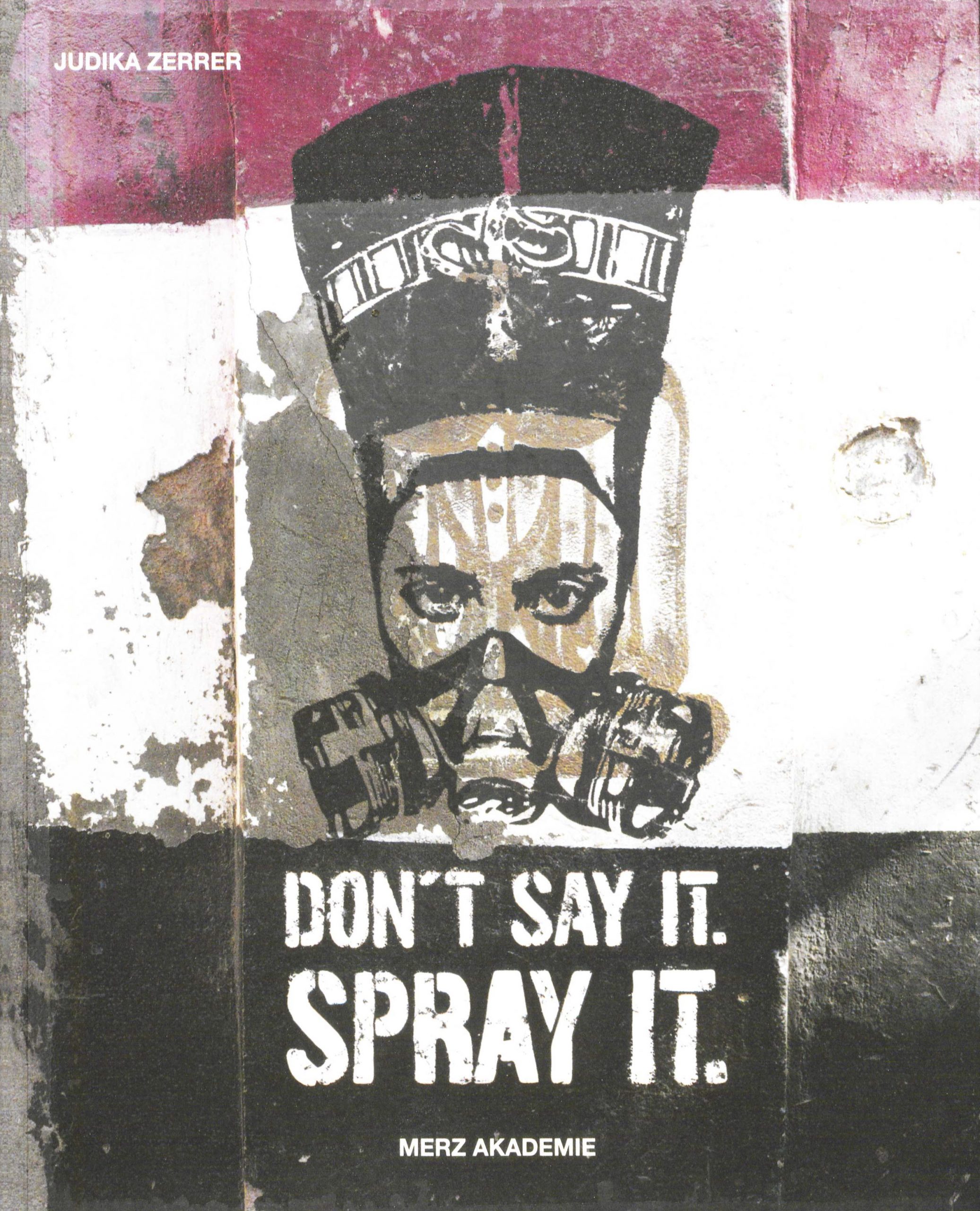 DON’T SAY IT. SPRAY IT.