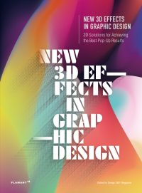 New 3D Effects in Graphic Design