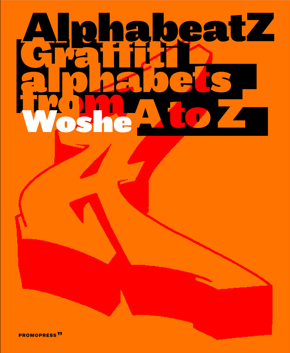 ALPHABEATZ. Graffiti Alphabets from A to Z