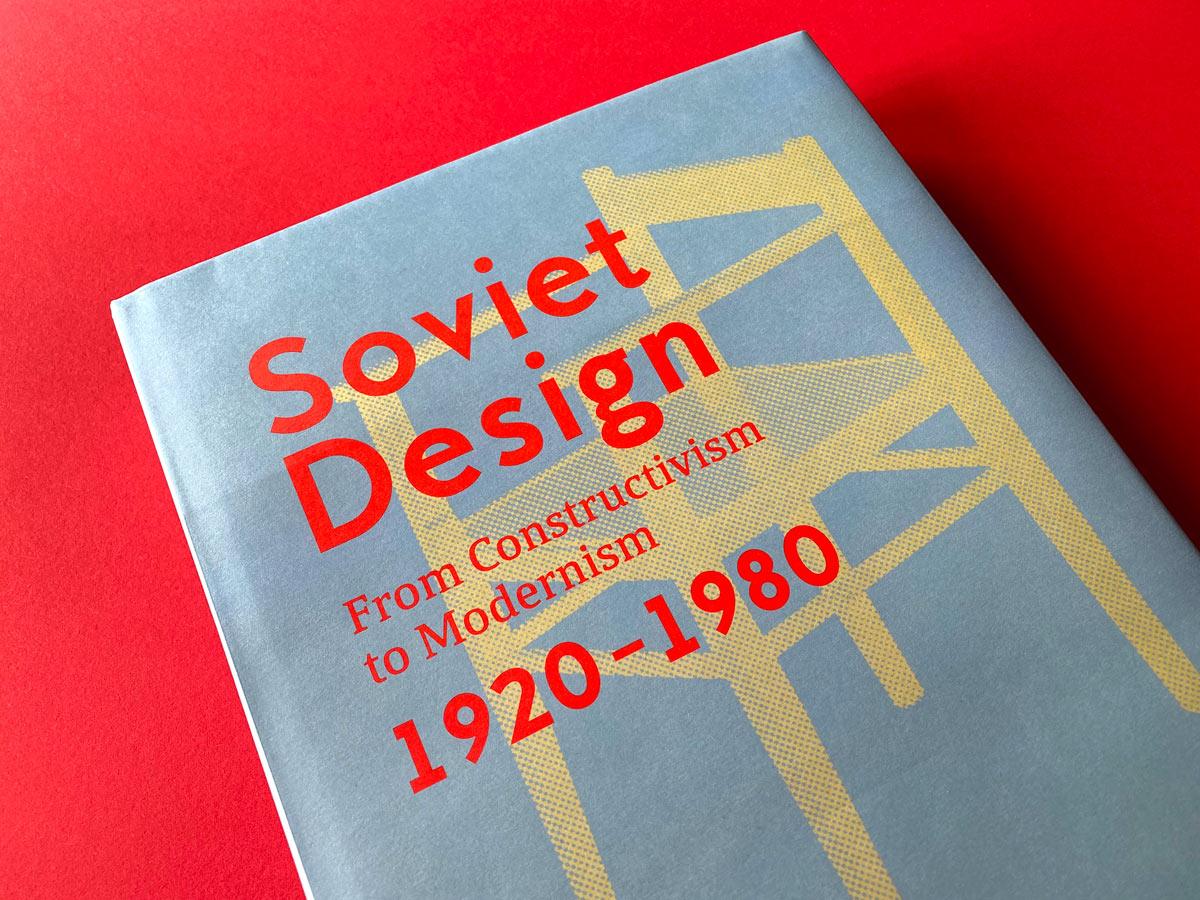 Soviet Design—From Constructivism to Modernism