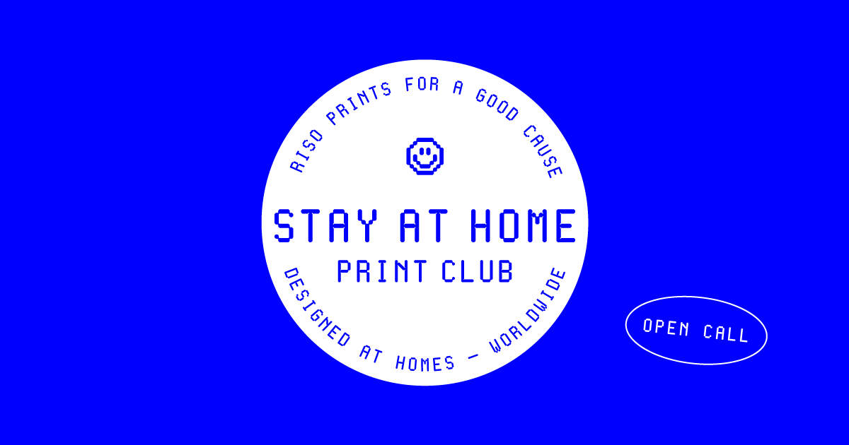 Stay At Home Print Club