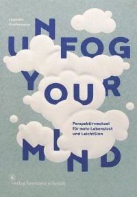 unfog your mind