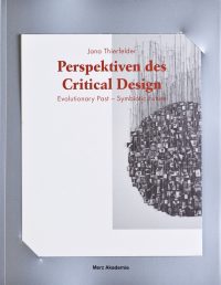 Perspektiven des Critical Design