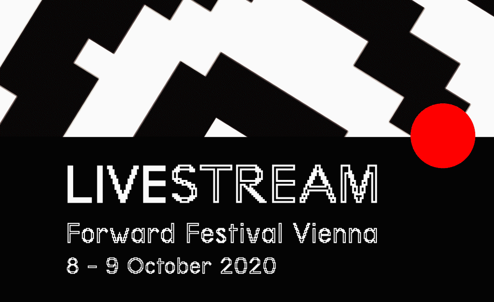 Forward Festival 2020 Vienna