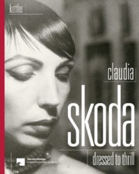 Claudia Skoda – Dressed to Thrill