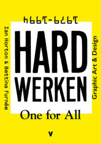 Hard Werken – One for All