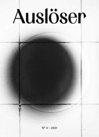 Auslöser Magazine Issue 4