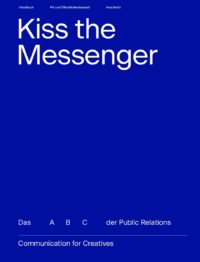 Kiss the Messenger