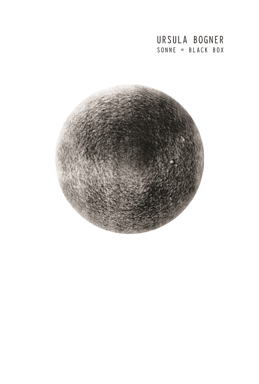 Ursula Bogner – Sonne = Black Box (the book) / Jan Jelinek