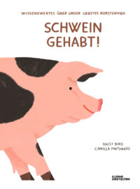 Schwein gehabt!