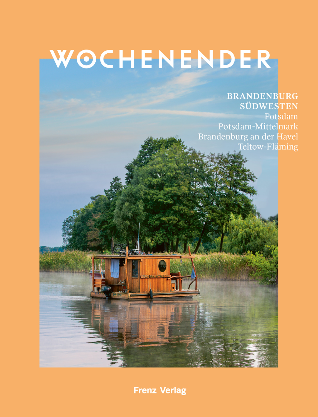 WOCHENENDER – BRANDENBURG SÜDWESTEN