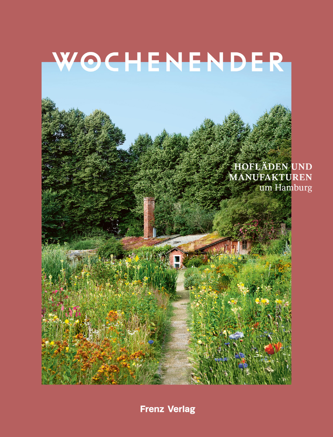 WOCHENENDER – HOFLÄDEN UND MANUFAKTUREN UM HAMBURG