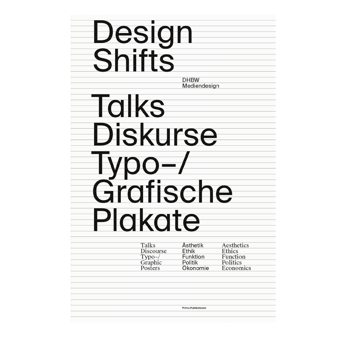 Design Shifts – Talks, Discourse, Typo–/Graphic Posters