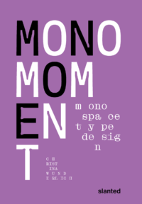 Mono Moment