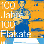 Otl Aicher 100 Jahre 100 Plakate