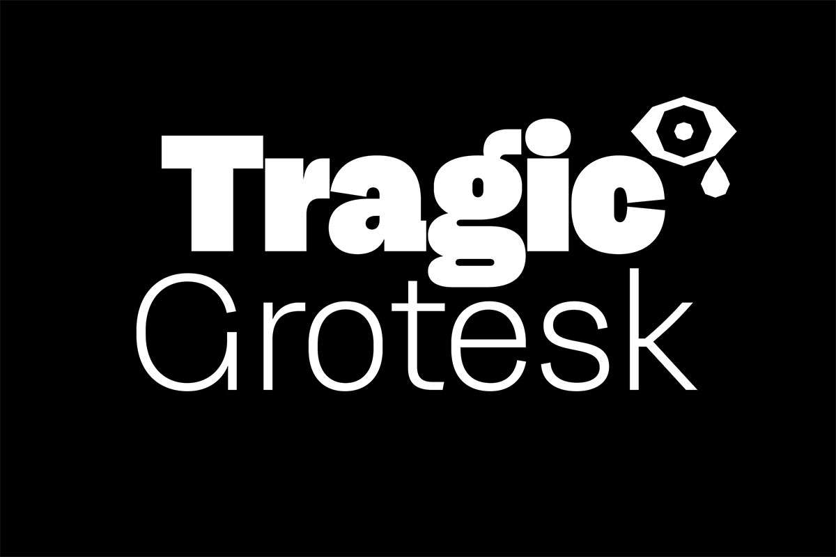 Tragic Grotesk