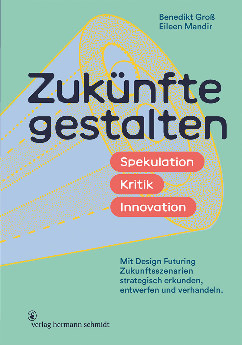 Zukünfte gestalten