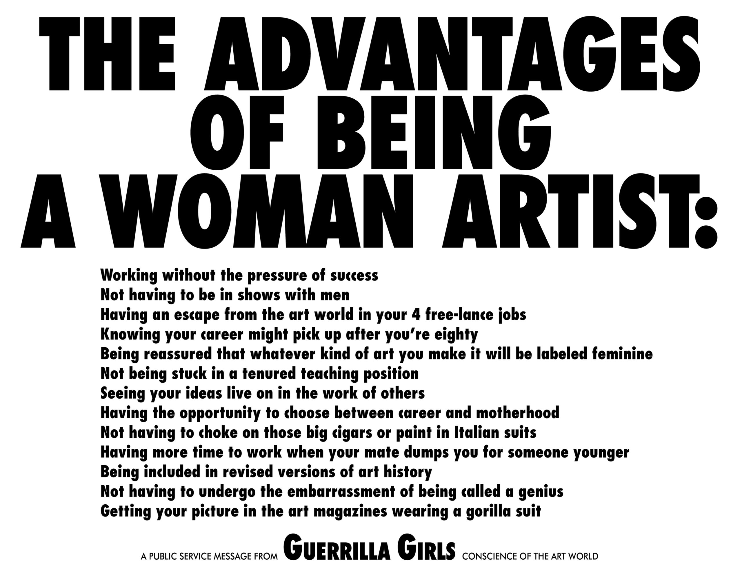 The Advantages Of Being A Woman Artist, 1988