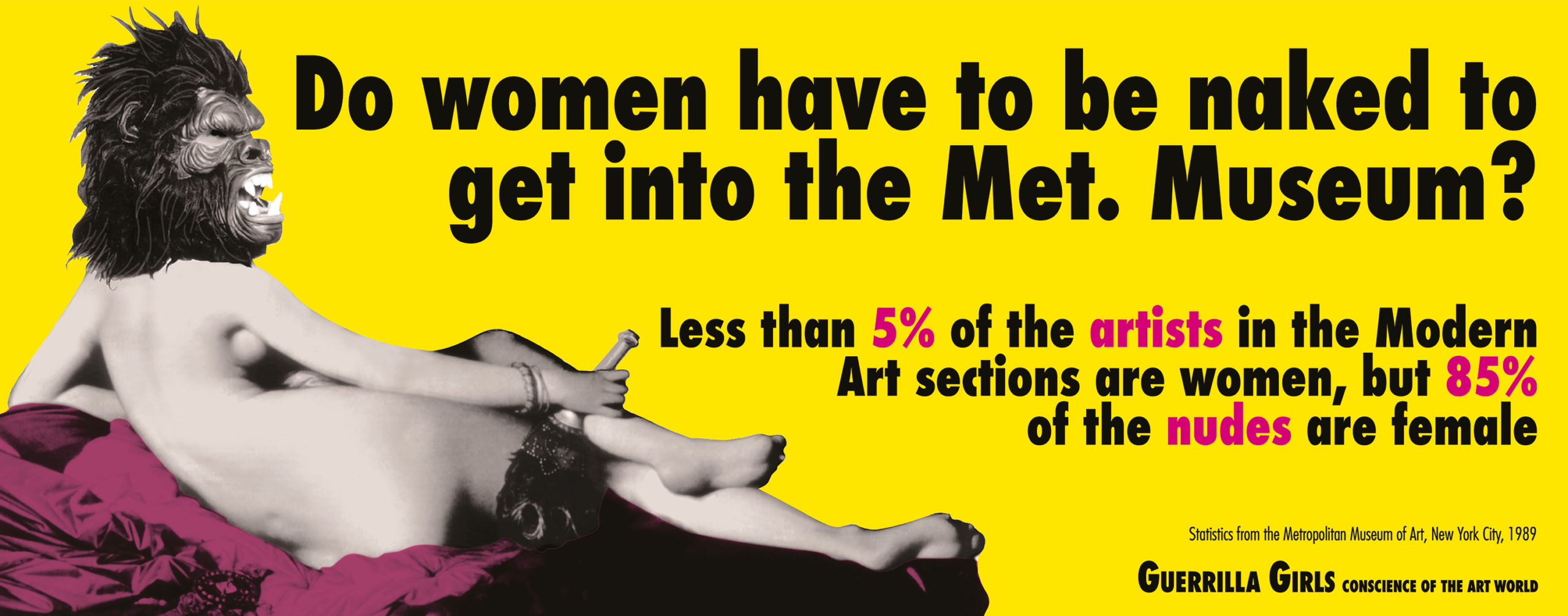 MK&G_The F word_GuerrillaGirls_DoWomenHavetobeNakedMetMuseum_1989