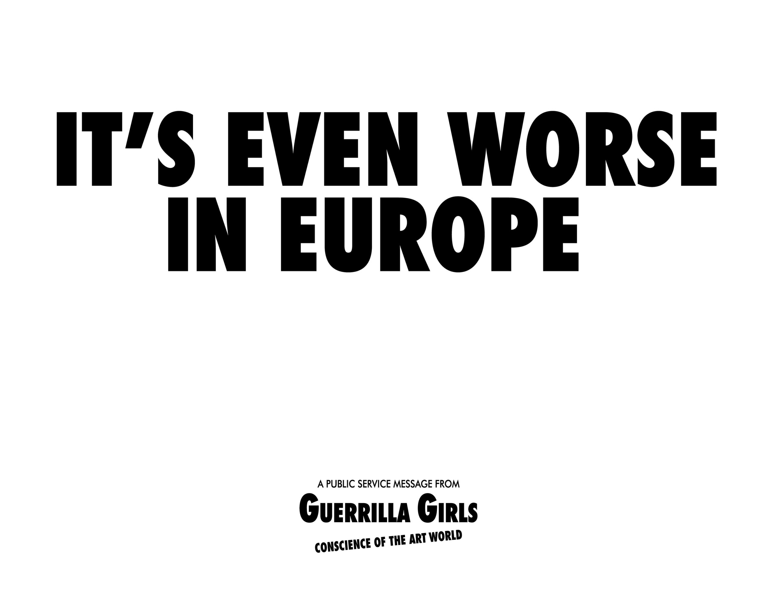 It's Even Worse In Europe, 1986