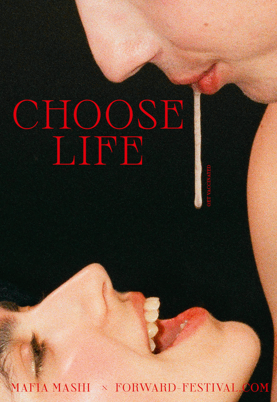 Forward × Mashi “Choose Life” Poster A1