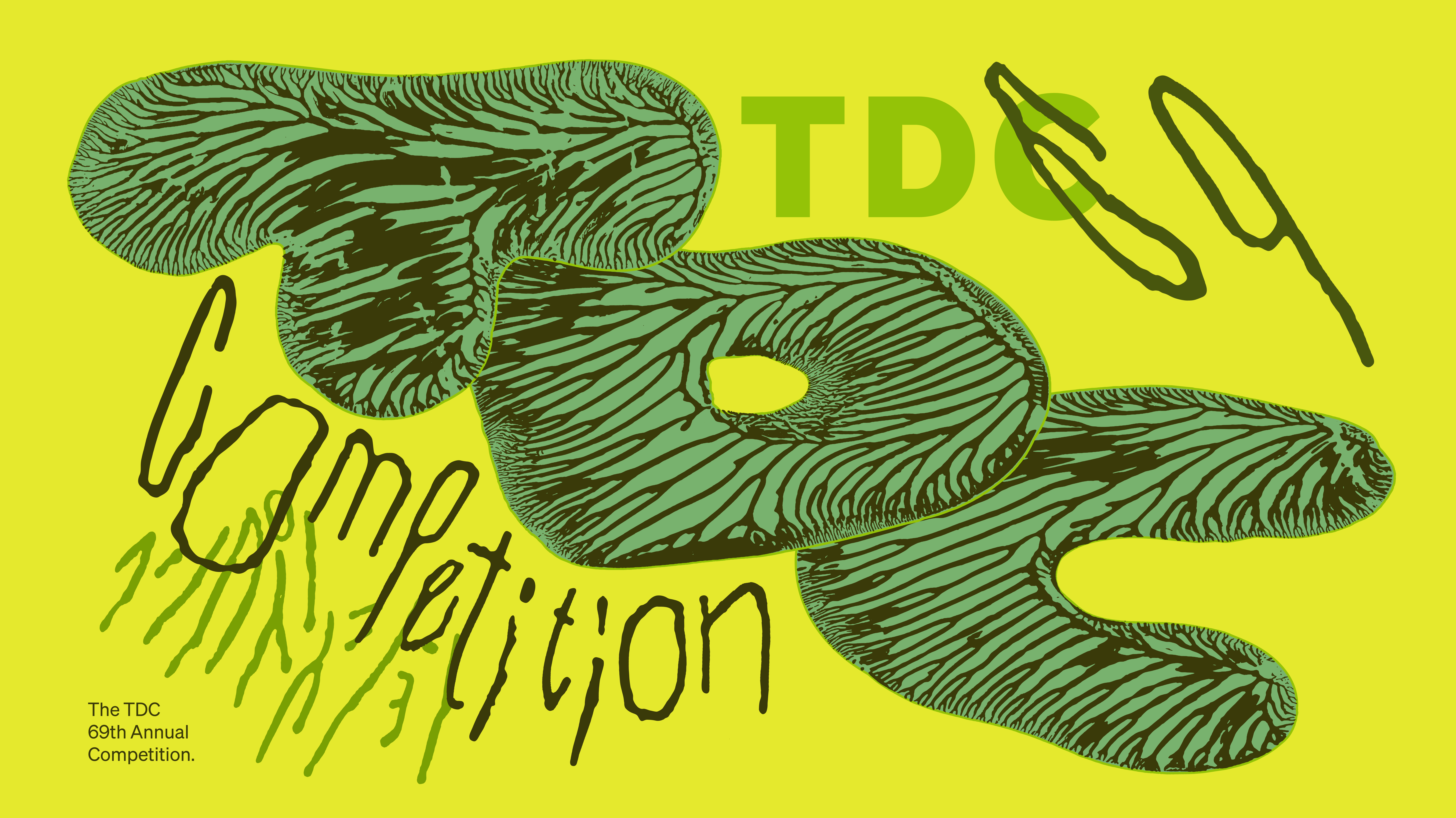 TDC69 Call for Entries