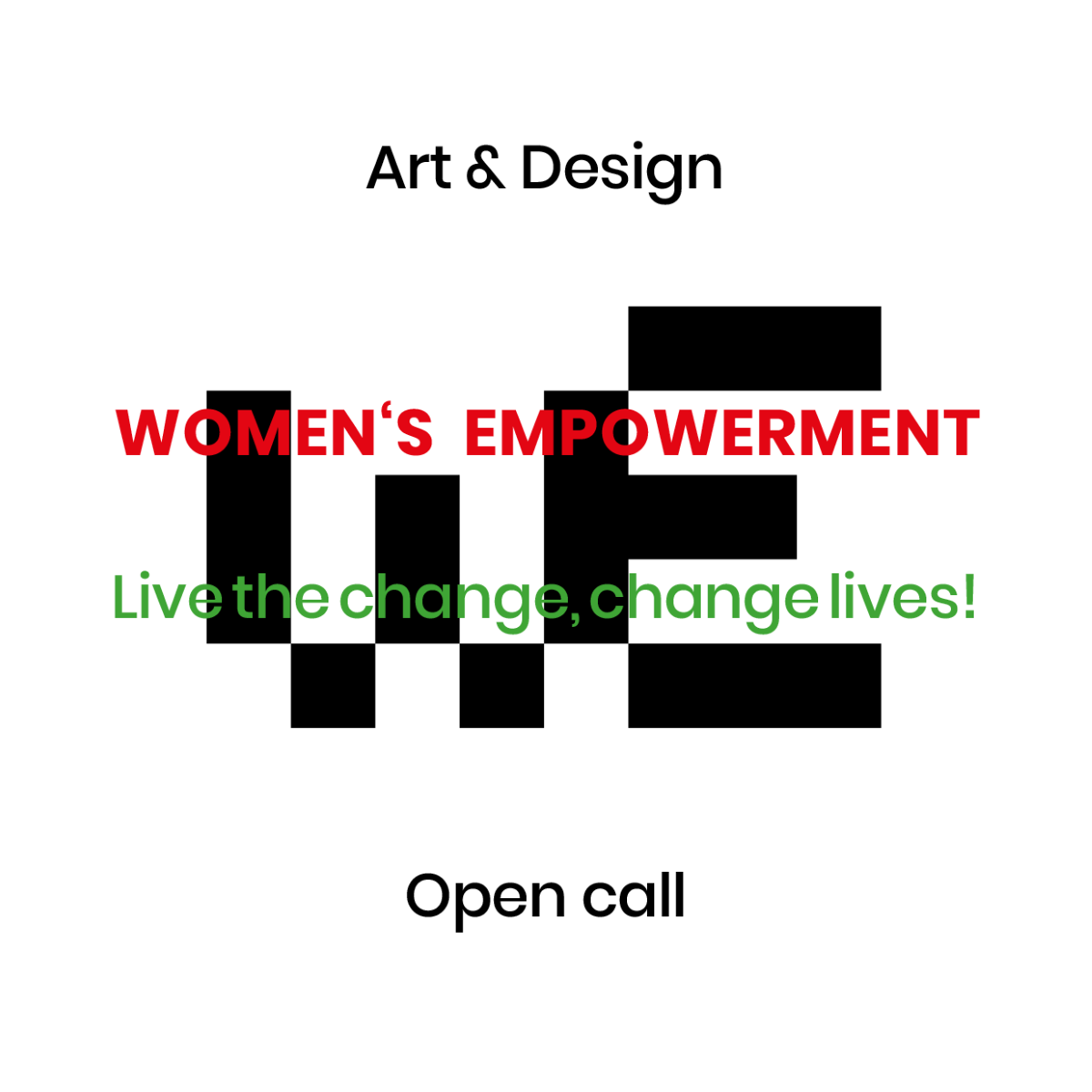 Women’s Empowerment – Live the change, change lives