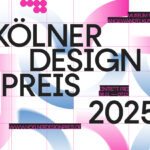 Cologne Design Prize 2025