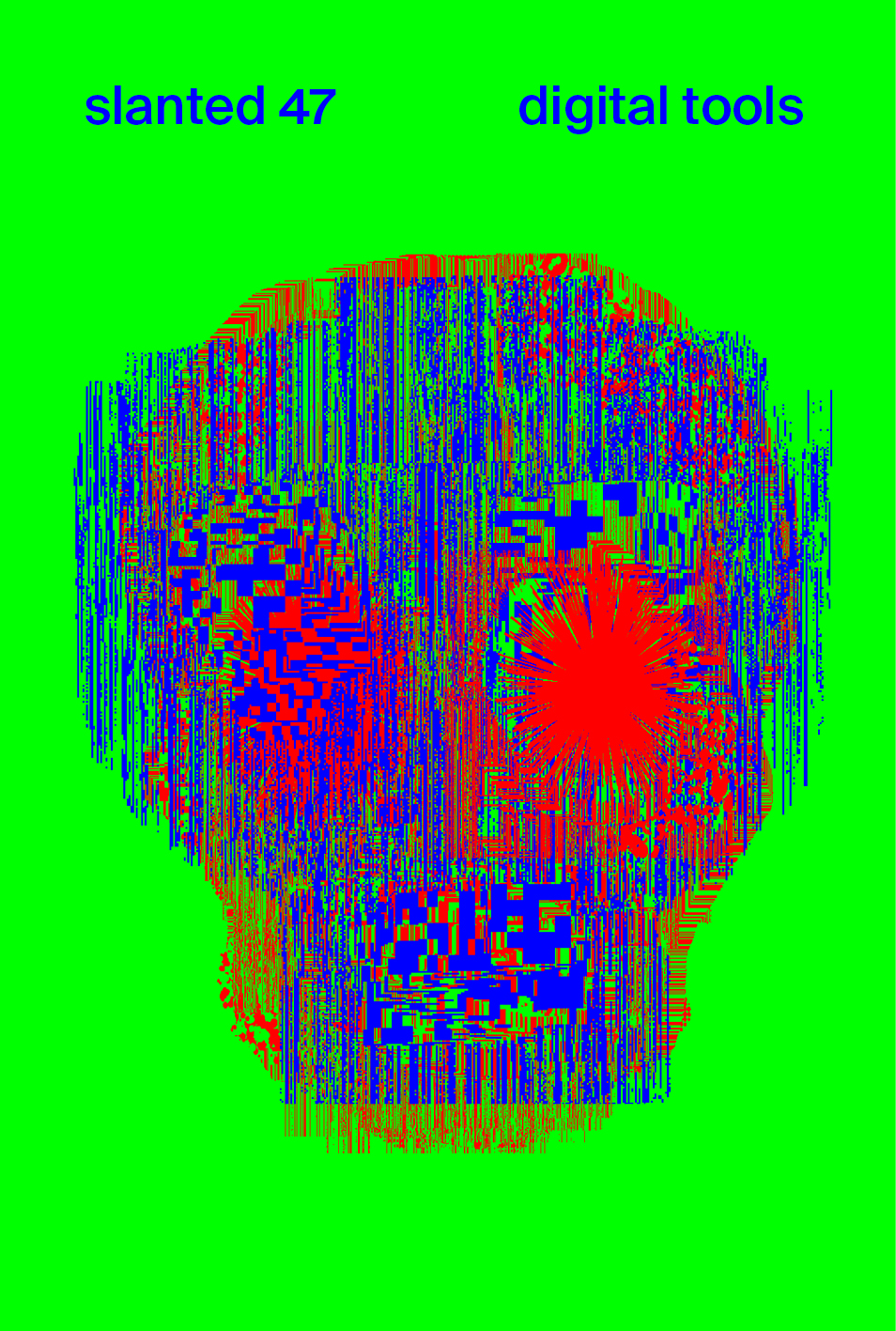 Slanted Magazine #47—Digital Tools