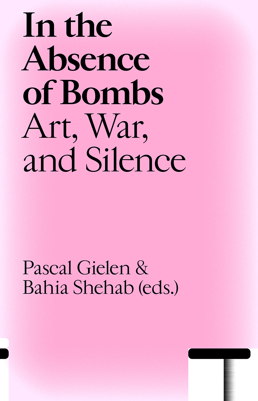 In the Absence of Bombs—Art, War, and Silence