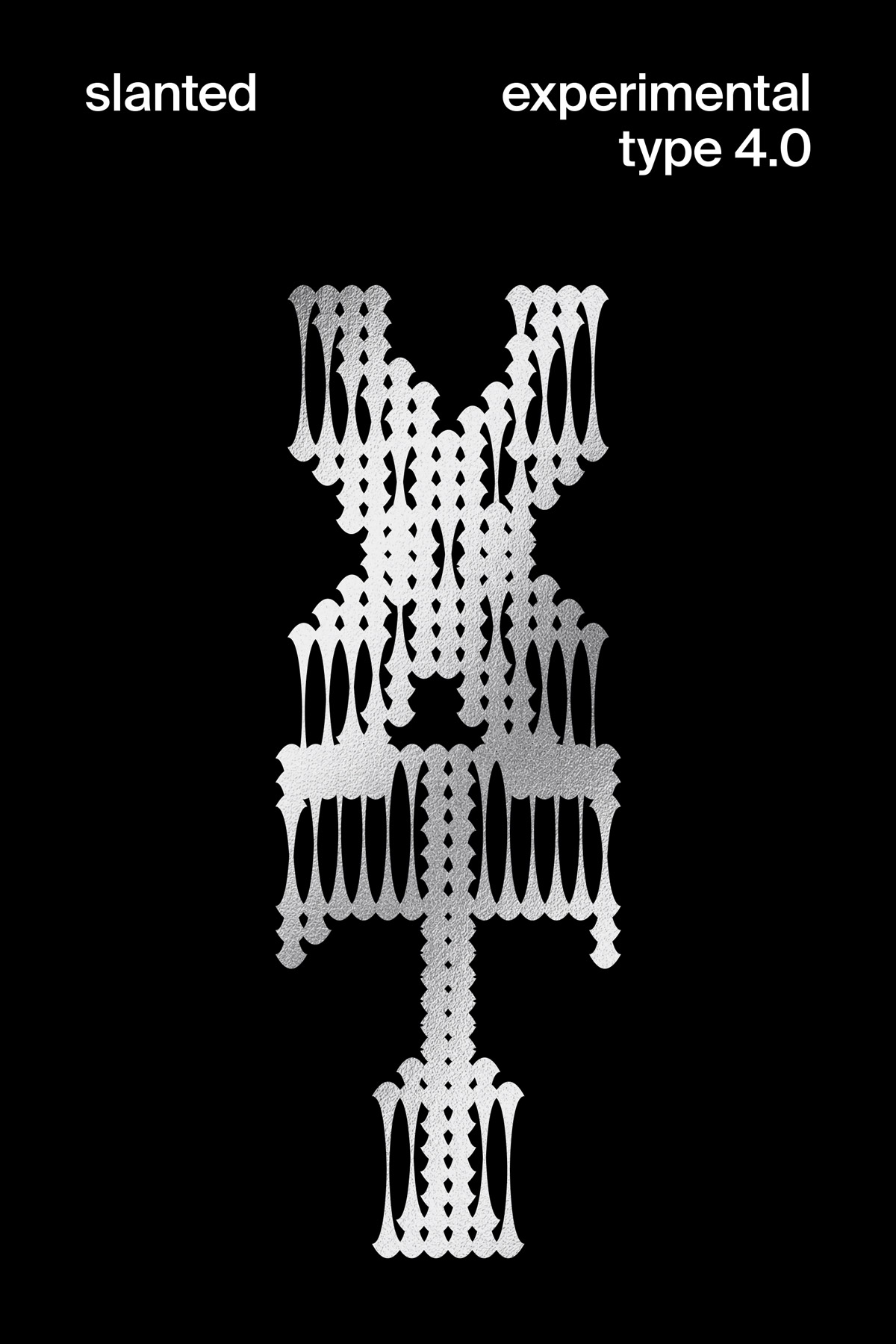 Slanted Experimental Type 4.0