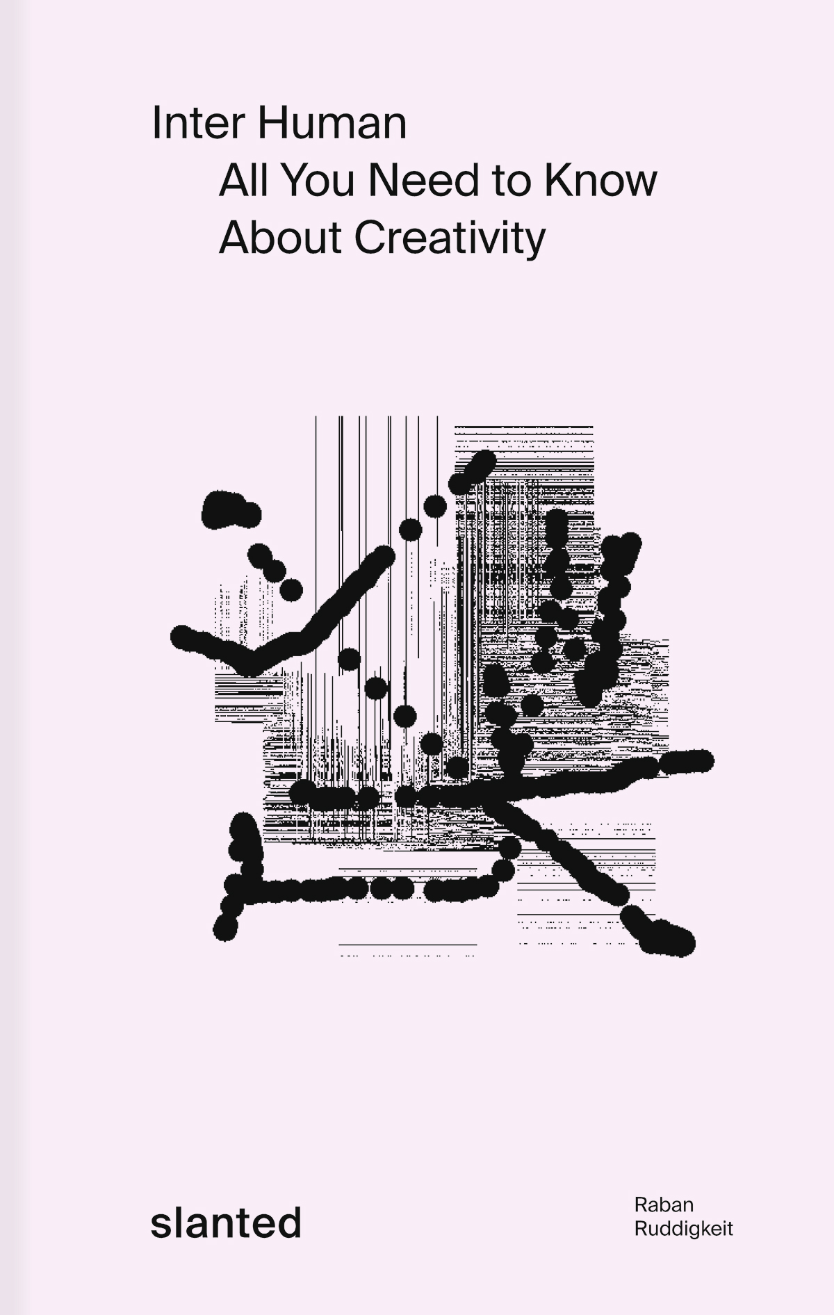 Inter Human–All You Need to Know About Creativity